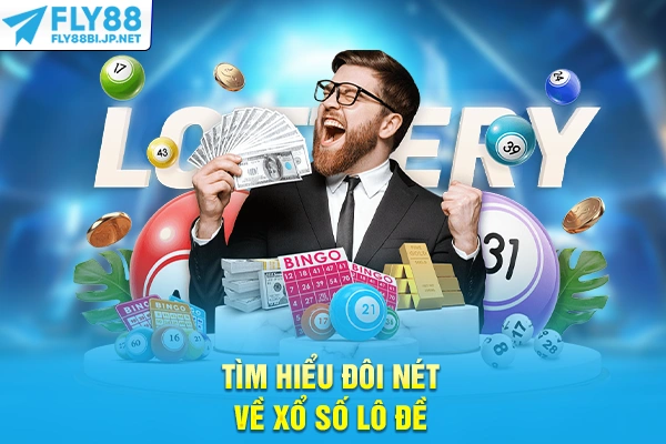 Xổ Số Lô Đề - Phân Tích Kèo 1 Ăn 99.5 Và Soi Cầu Chuẩn 6 Tìm hiểu đôi nét về xổ số lô đề